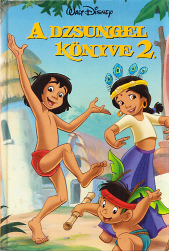 A Dzsungel Knyve 2. (Disney Knyvklub)