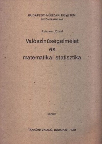 Valsznsgelmlet s matematikai statisztika