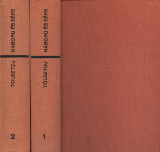 Lev Tolsztoj - H�bor� �s b�ke I-II.