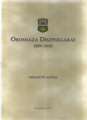 Oroshza dszpolgrai 1889-2010