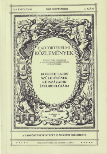 Hadtrtnelmi kzlemnyek 115. vfolyam 2002. szeptember 3. szm