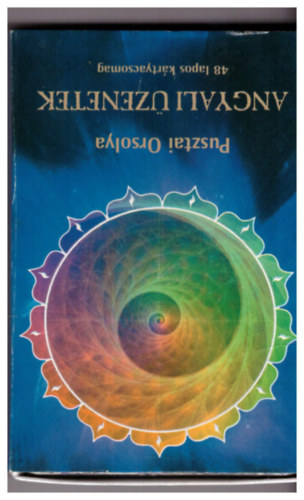 Angyali �zenetek