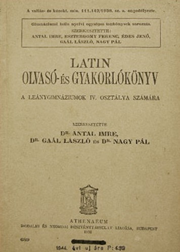 Latin olvas- s gyakorlknyv (A lenygimnziumok IV. osztlya szmra)