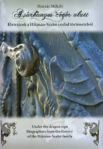 A s�rk�nyos c�g�r alatt