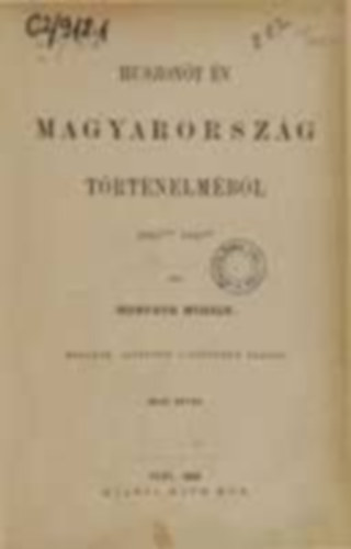 Horv�th MIh�ly - Huszon�t �v Magyarorsz�g t�rt�nelm�b�l 1823-t�l 1848-ig I.