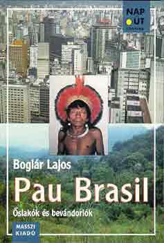 Pau Brasil-slakk s bevndorlk