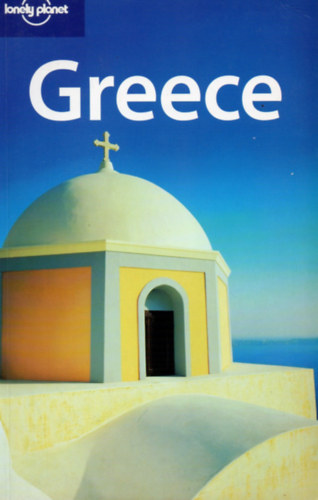 David Willett; Carolyn Bain; Michael Clark; Des Hannigan; Paul Hellander; Jeanne Oliver - Greece (Lonely Planet)
