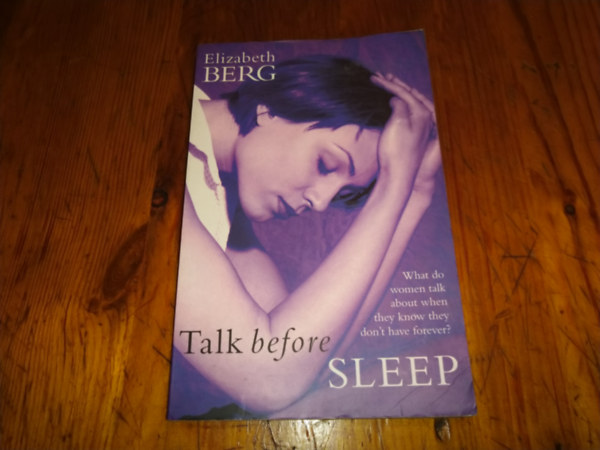 Elizabeth Berg - Talk before sleep