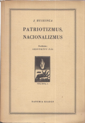 Johann Huizinga - Patriotizmus, nacionalizmus
