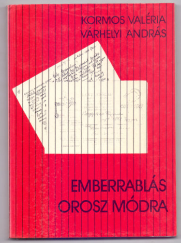 Emberrabls orosz mdra (Kpmellkletekkel)
