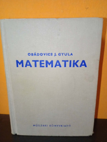 Matematika (Tizenegyedik, �tdolgozott kiad�s)
