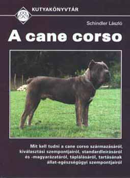A Cane Corso - kutyaknyvtr