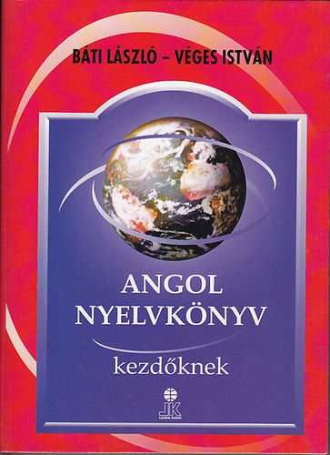 Angol nyelvk�nyv: Tanfolyamok �s mag�ntanul�k sz�m�ra