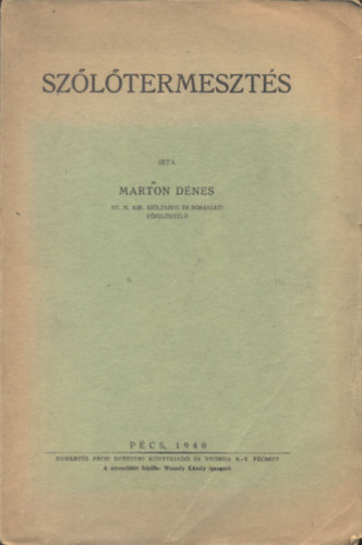 Sz�l�termeszt�s