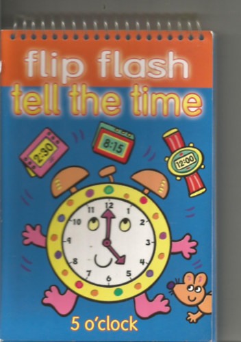 Kay Massey - Flip Flash Pads Tell The Time