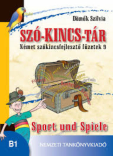 Bujdos Franciska - Sz-kincs-tr - Angol szkincsfejleszt fzetek 9. Sports and games
