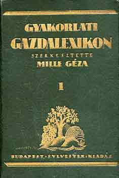 Mille Gza - Gyakorlati gazdalexikon I-II.