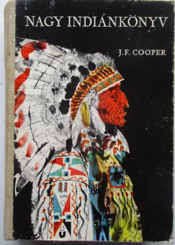 James F. Cooper - Nagy indinknyv