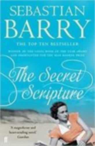 Sebastian Barry - The Secret Scripture