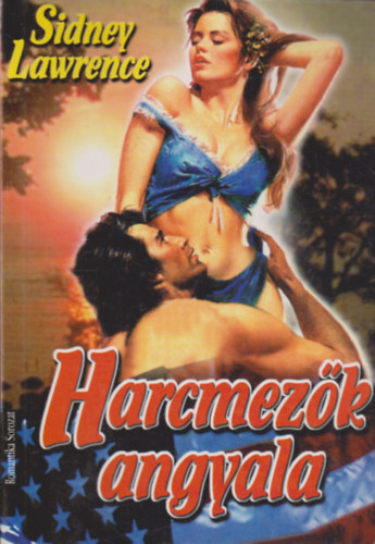 Sindey Lawrence - Harcmezk angyala
