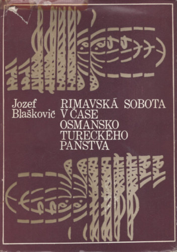Rimavsk� sobota v case osmanskotureck�ho panstva