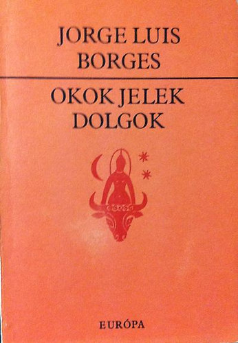 Okok, jelek, dolgok