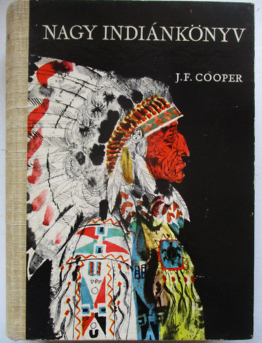 James F. Cooper - Nagy indinknyv
