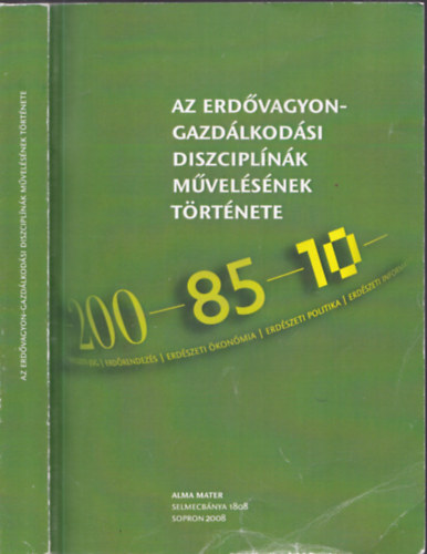 Az erd�vagyon-gazd�lkod�si diszcipl�n�k m�vel�s�nek t�rt�nete