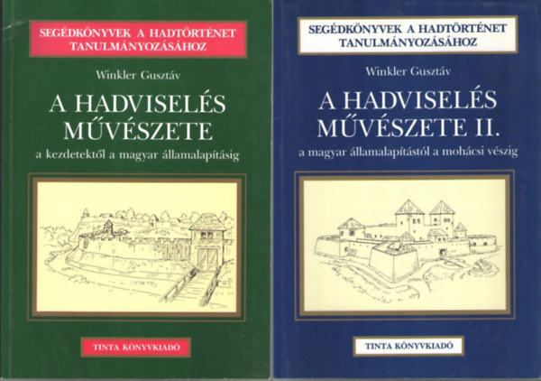 A hadvisels mvszete I-II.