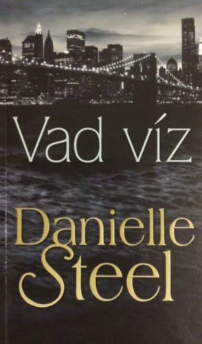 Danielle Steel - Vad v�z