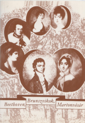 Beethoven, Brunszvikok, Martonvsr