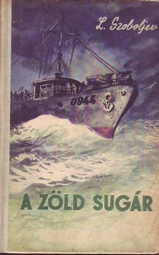 Leonyid Szoboljev - A z�ld sug�r (Szoboljev)