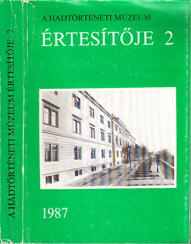 A Hadt�rt�neti M�zeum �rtes�t�je 2