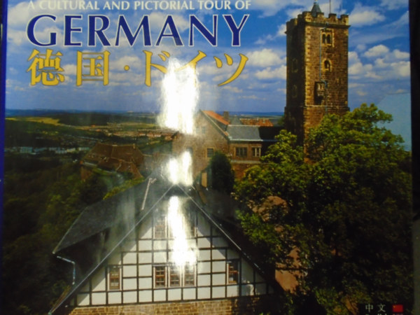 Horst Ziethen - A Cultural And Pictorial Tour Of Germany