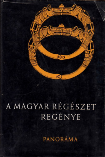 Szombathy Viktor - A magyar r�g�szet reg�nye