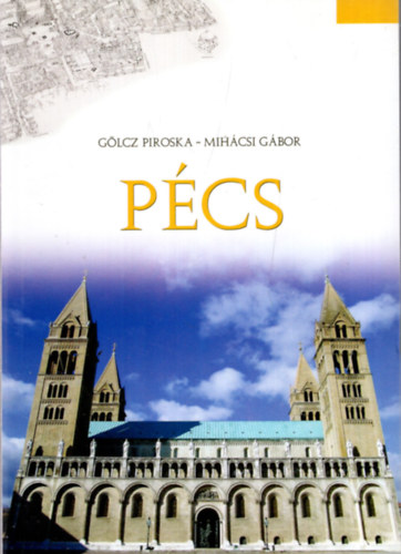Glcz Piroska; Mihcsi Gbor - Pcs