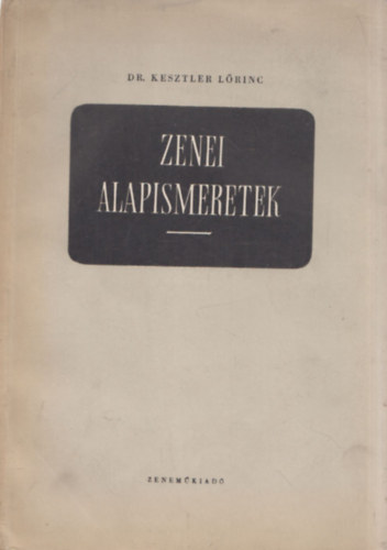 Zenei alapismeretek - Iskolai s magnhasznlatra