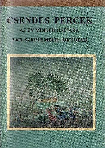 Csendes percek - az v minden napjra 2000. szeptember - oktber