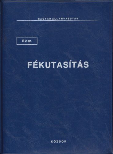 E. 2. sz. fkutasts (Magyar llamvasutak)