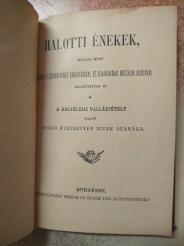 Halotti nekek- melyek nmely elbbenieknek kihagysval s jabbaknak hozzjok adsval bocsttattak ki