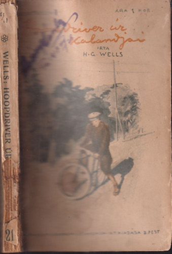 H.G.Wells - Hoopdriver r kalandjai