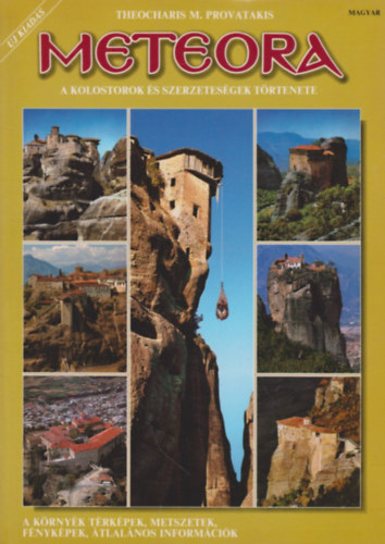 Meteora-A kolostorok s szerzetessgek trtnete