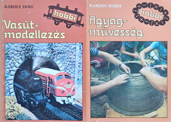 2 db hobbi knyv: Vastmodellezs + Agyagmvessg
