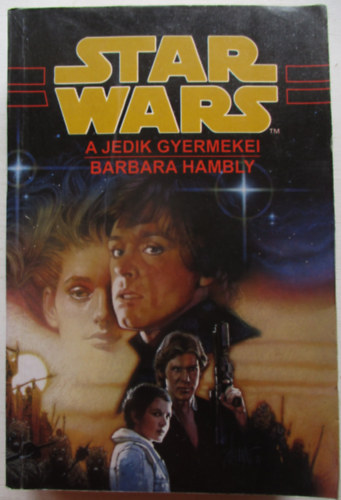 Barbara Hambly - Star Wars - A jedik gyermekei