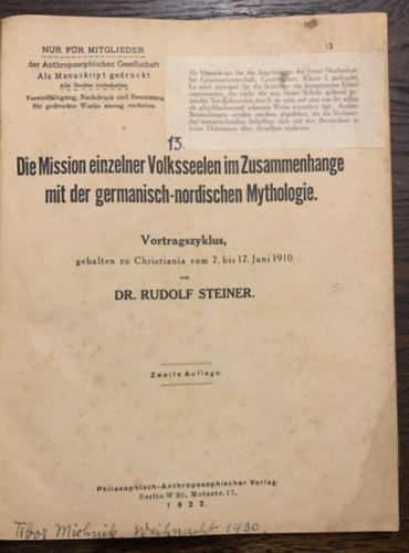 Die Mission einzelner Volksseelen im Zusammenhange mit der germanisch-nordischen Mythologie - Vortragszyklus, gehalten zu Christiania vom 7. bis 17. Juni 1910 von Dr. Rudolf Steiner - Zweite auflage
