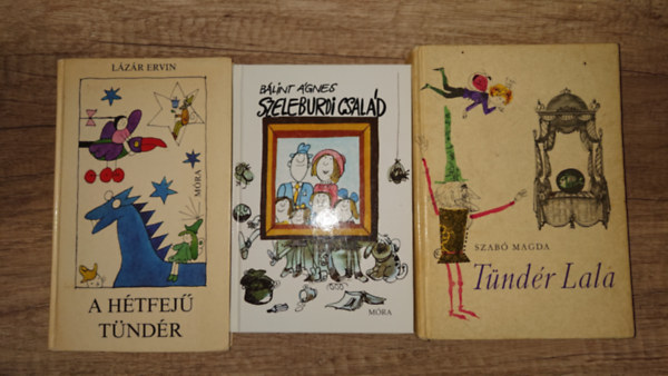 3 klasszikus magyar gyerekk�nyv:A h�tfej� t�nd�r, T�nd�r Lala, Szeleburdi csal�d