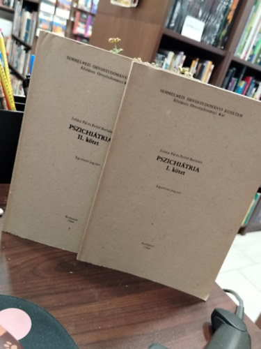 Pszichitria I-II. ktet Egyetemi jegyzet