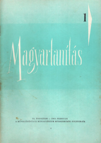 Plmai Klmn  (szerk.) - Magyartants 1963/1-6. szm (Teljes vfolyam)