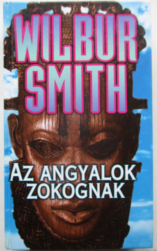 Az angyalok zokognak