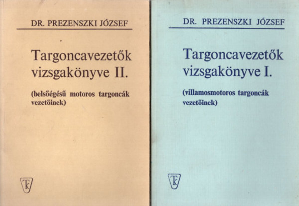 Targoncavezetk vizsgaknyve I-II. (villamosmotoros targonck vezetinek + Belsgs motoros targonck vezetinek)
